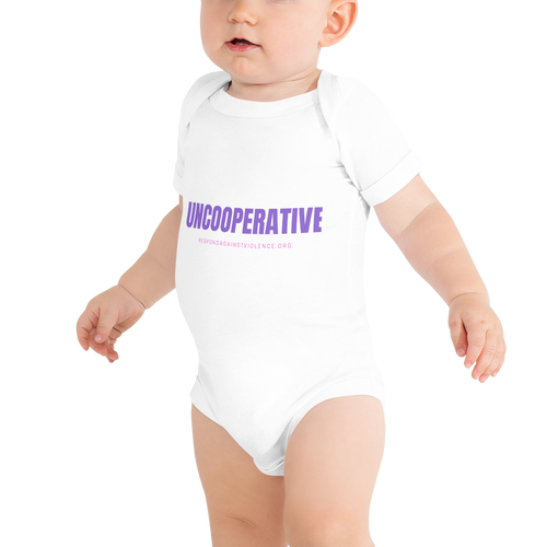 UNCOOPERATIVE Baby Onesie (Special Edition)