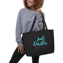 Load image into Gallery viewer, Just Breathe Tote Bag