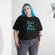 Load image into Gallery viewer, Fight Like a Mother T-Shirt