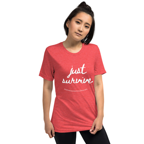 Just Survive T-Shirt