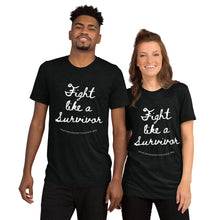 Load image into Gallery viewer, Fight Like a Survivor T-Shirt